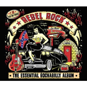 V.A. 'Rebel Rock – The Essential Rockabilly  Album' 2-CD